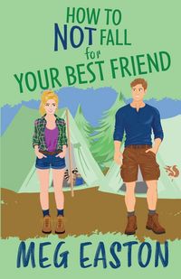 Produktbild: How to Not Fall for Your Best Friend