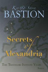 Produktbild: Secrets of Alexandria (THE TRAVELER: Initiate Years, #2)