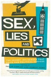 Produktbild: Sex, Lies and Politics