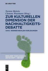 Produktbild: Zur kulturellen Dimension der Nachhaltigkeitsdebatte