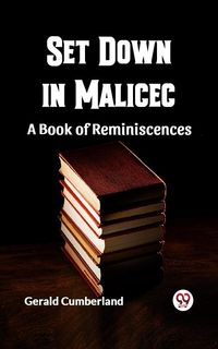 Produktbild: Set Down in Malice A Book of Reminiscences