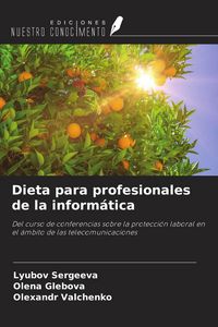 Produktbild: Dieta para profesionales de la inform&aacute;tica