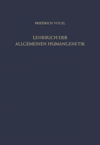 Produktbild: Lehrbuch der Allgemeinen Humangenetik