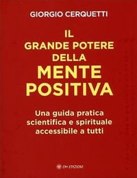 Produktbild: Il Grande Potere della Mente Positiva