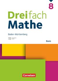 Produktbild: Dreifach Mathe 8. Schuljahr - Baden-W&uuml;rttemberg - Basis - Schulbuch - Mit digitalen Hilfen, Erkl&auml;rfilmen und Wortvertonungen