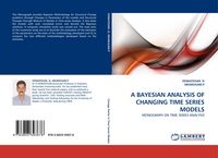 Produktbild: A BAYESIAN ANALYSIS OF CHANGING TIME SERIES MODELS