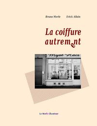 Produktbild: La coiffure autrement