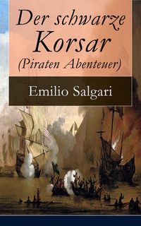 Produktbild: Der schwarze Korsar (Piraten Abenteuer)
