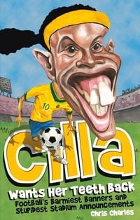 Produktbild: Cilla Wants Her Teeth Back