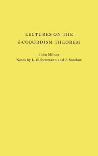 Produktbild: Lectures on the h-Cobordism Theorem