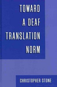 Produktbild: Toward a Deaf Translation Norm