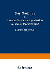 Produktbild: Der Gedanke der Internationalen Organisation in seiner Entwicklung