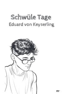 Produktbild: Schw&uuml;le Tage