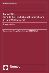 Produktbild: Bahn 2023: Time to GO: Endlich qualit&auml;tswirksam in den Wettbewerb!