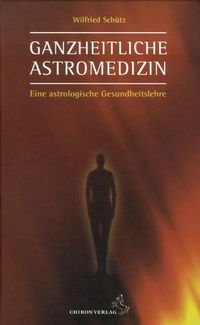 Bild vom Artikel Ganzheitliche Astromedizin vom Autor Wilfried Schütz