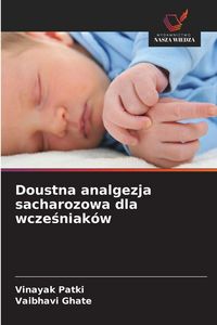 Produktbild: Doustna analgezja sacharozowa dla wcze&iquest;niak&oacute;w