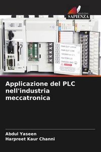 Produktbild: Applicazione del PLC nell'industria meccatronica