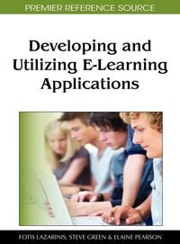 Produktbild: Developing and Utilizing E-Learning Applications