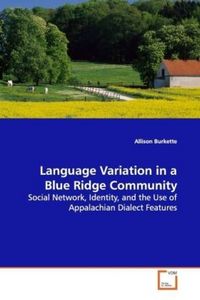 Produktbild: Burkette, A: Language Variation in a Blue Ridge Community