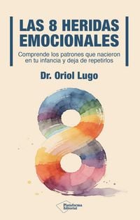 Produktbild: Las ocho heridas emocionales