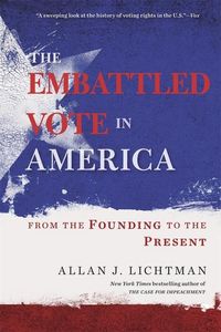 Produktbild: The Embattled Vote in America