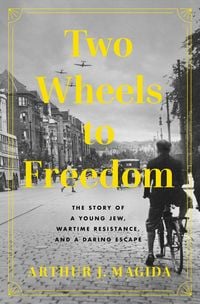 Produktbild: Two Wheels to Freedom