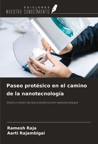Produktbild: Paseo prot&eacute;sico en el camino de la nanotecnolog&iacute;a