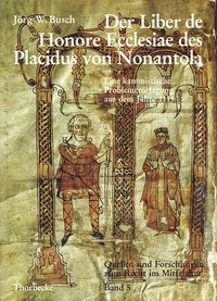 Bild vom Artikel Der Liber de Honore Ecclesiae des Placidus von Nonantola vom Autor Jörg W. Busch