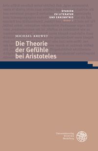 Produktbild: Die Theorie der Gef&uuml;hle bei Aristoteles