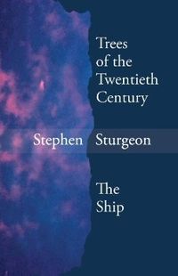 Produktbild: Trees of the Twentieth Century & The Ship