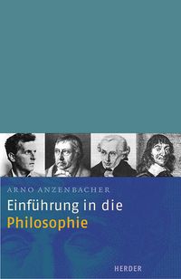 Bild vom Artikel Einführung in die Philosophie vom Autor Arno Anzenbacher