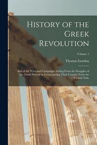 Produktbild: History of the Greek Revolution