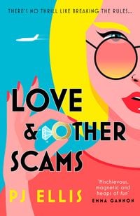 Produktbild: Ellis, P: Love & Other Scams
