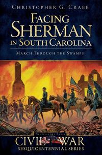 Produktbild: Facing Sherman in South Carolina