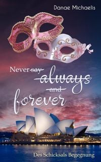 Produktbild: Never say always and forever