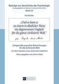 Produktbild: Karl Marbe: Zeitgem&auml;&szlig;e popul&auml;re Betrachtungen f&uuml;r die kultivierte Welt