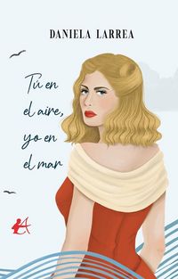 Produktbild: Tú en el aire, yo en el mar