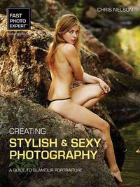 Produktbild: Creating Stylish & Sexy Photography