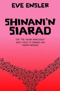 Produktbild: Shinani'n Siarad (The Vagina Monologues in Welsh)