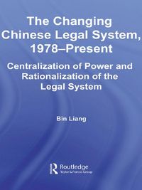 Produktbild: The Changing Chinese Legal System, 1978-Present