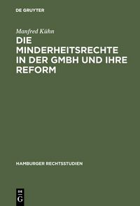 Produktbild: Die Minderheitsrechte in der GmbH und ihre Reform