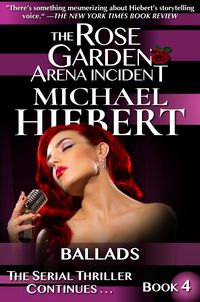 Produktbild: Ballads (The Rose Garden Arena Incident, Book 4)