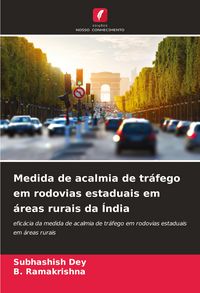 Produktbild: Medida de acalmia de tr&aacute;fego em rodovias estaduais em &aacute;reas rurais da &Iacute;ndia