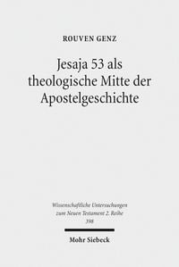 Produktbild: Jesaja 53 als theologische Mitte der Apostelgeschichte