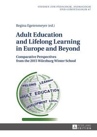 Produktbild: Adult Education and Lifelong Learning in Europe and Beyond