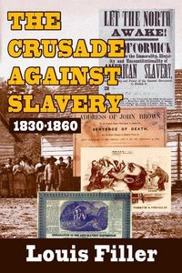 Produktbild: Filler, L: The Crusade Against Slavery