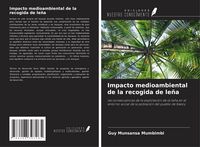 Produktbild: Impacto medioambiental de la recogida de le&ntilde;a