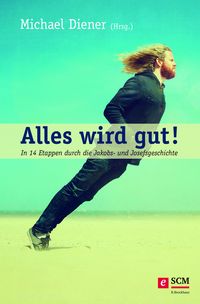 Produktbild: Alles wird gut!