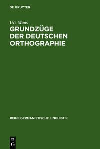 Produktbild: Grundz&uuml;ge der deutschen Orthographie