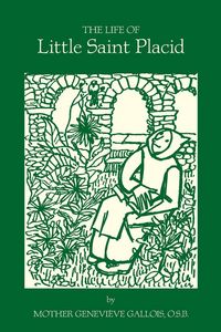 Produktbild: The Life of Little Saint Placid